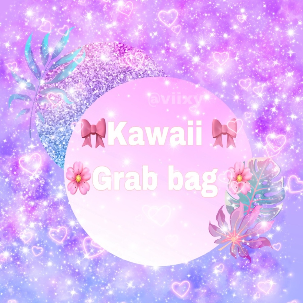🌸Limited $20 Kawaii Grab bags ! 🌸